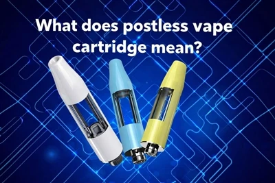 क्या पोस्टलेस vape कारतूस का मतलब है