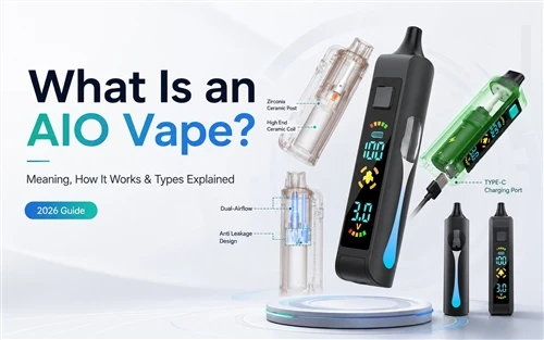 AIO vape क्या है? ऑल-इन-वन वेपिंग डिवाइस के लिए आपका अंतिम गाइड